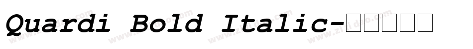 Quardi Bold Italic字体转换